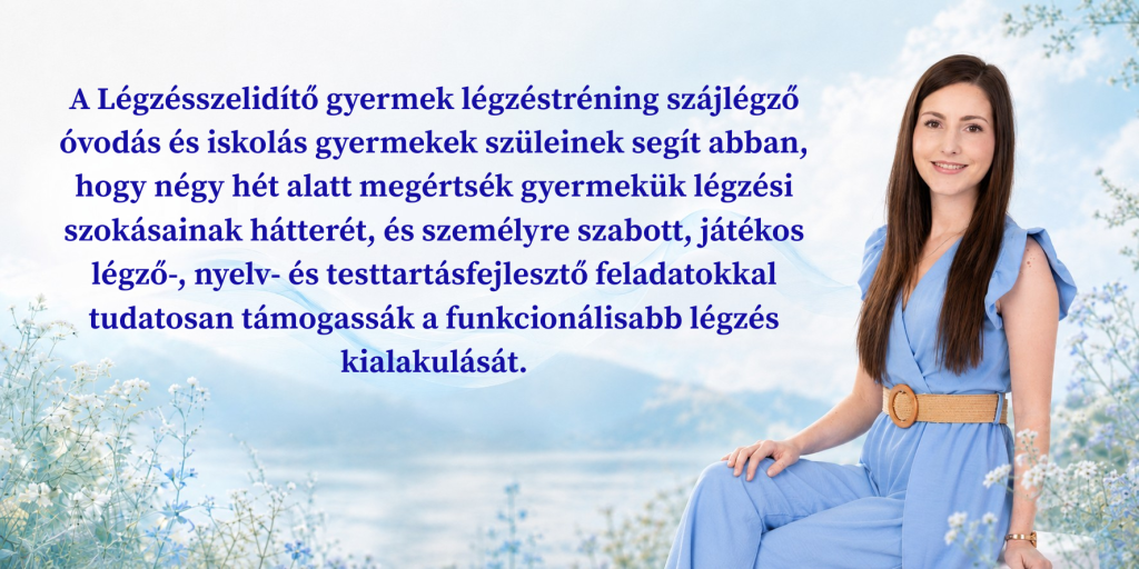 Légzésszelidítő gyermek légzéstréning értékajánlat